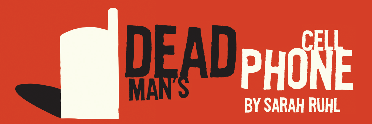 Dead Man's Cell Phone